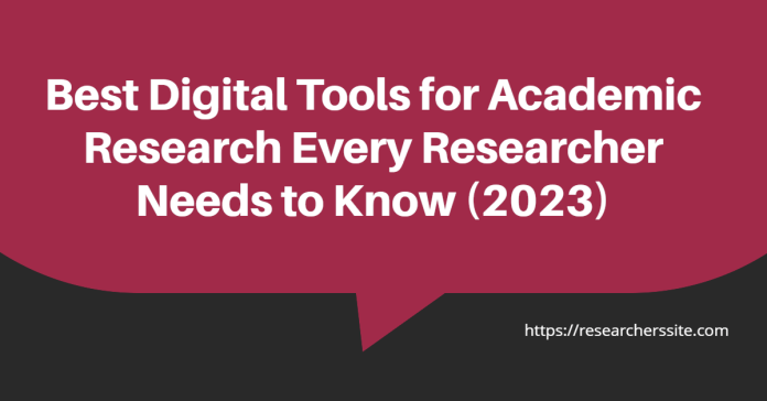 Best Digital Tools for Academic Research