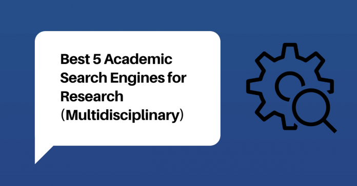 Best Academic Search Engines