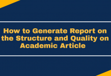 How to Generate Report on the Structure and Quality on Academic Article healthcheck Preprint