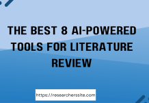 The Best 8 AI-Powered Tools for Literature Review
